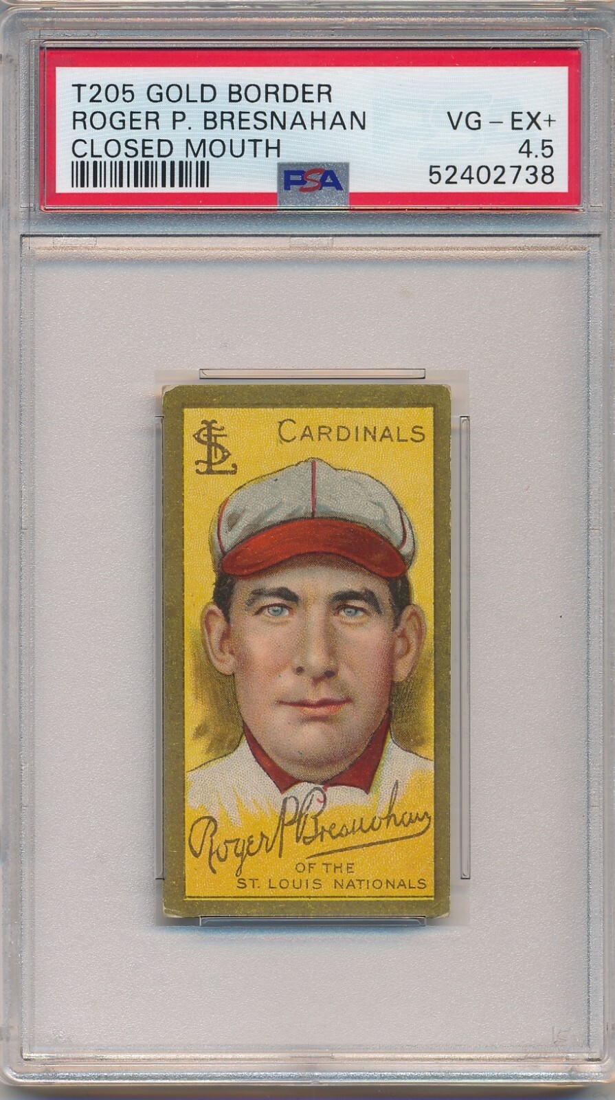 1911 T205 PIEDMONT - ROGER P. BRESNAHAN CLOSED MOUTH - PSA 4.5 VG-EX+ (SVSC)