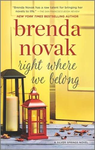 Right Where We Belong by Brenda Novak: Used