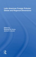 Latin American Foreign Policies | Global And Regional Dimensions | Ferris | Buch