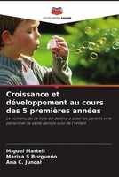 Miguel Martell (U. A.) | Croissance Et DéVeloppement Au Cours Des 5 PremièRes...