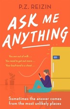 Image of Ask Me Anything: The quirky, life-affirming love story of the year by P.Z. Reizi