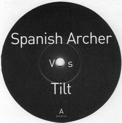 Spanish Archer Vs Tilt - Beautiful Inside (12'')
