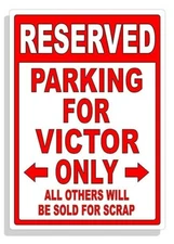 Personalized Parking Sign Wall Decal Metal Sign No Parking Customized for VICTOR