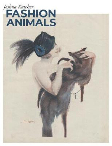 Thumbnail - Fashion Animals By Joshua Katcher