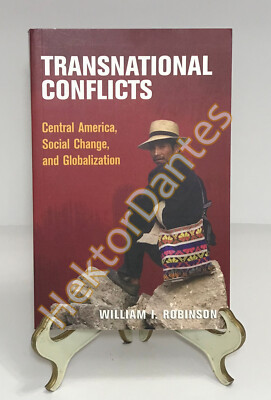 Transnational Conflicts: Central America, Socia by William I. Robinson (2003, Tr
