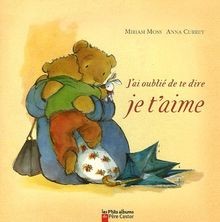 Jai oublié de te dire je taime von Moss, Miriam, Curre... | Buch | Zustand gut