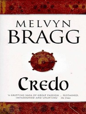 Credo by Bragg, Melvyn Paperback Book The Fast Free Shipping