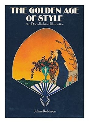 The Golden Age of Style Hardcover Julian Robinson