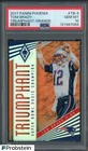 2017 Panini Phoenix Triumphant Orange #TB4 Tom Brady Patriots 19/49 PSA 10