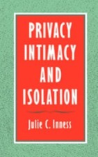 Privatsphäre, Intimität Und Isolation Taschenbuch Julie Inness