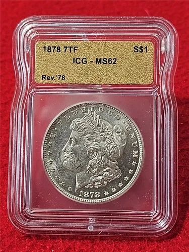 1878 7TF REV 78  MORGAN SILVER DOLLAR  ICG  MS 62                         #T1646