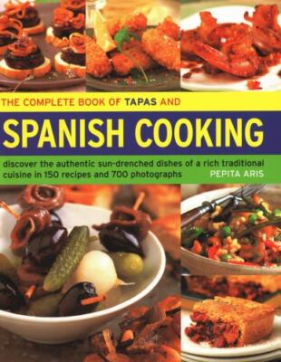 Spanish: Over 150 Mouthwatering Step-By-Step- 1844771792, Pepita Aris, hardcover