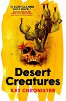 Desert Creatures | Kay Chronister | Taschenbuch | Kartoniert / Broschiert | 2023