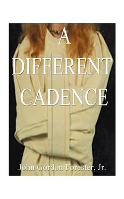 John Gordon Jr. Forester | A Different Cadence | Taschenbuch | Englisch (1997)