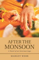 Margot Webb | After The Monsoon | Taschenbuch | Englisch (2018) | Iuniverse