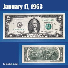 January 17, 1963 Birthday Anniversary $2 Two Dollar Bill Serial Number 01171963