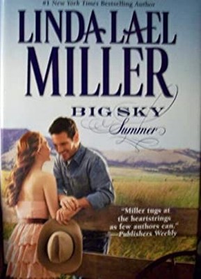 Big Sky Summer Linda Lael Miller