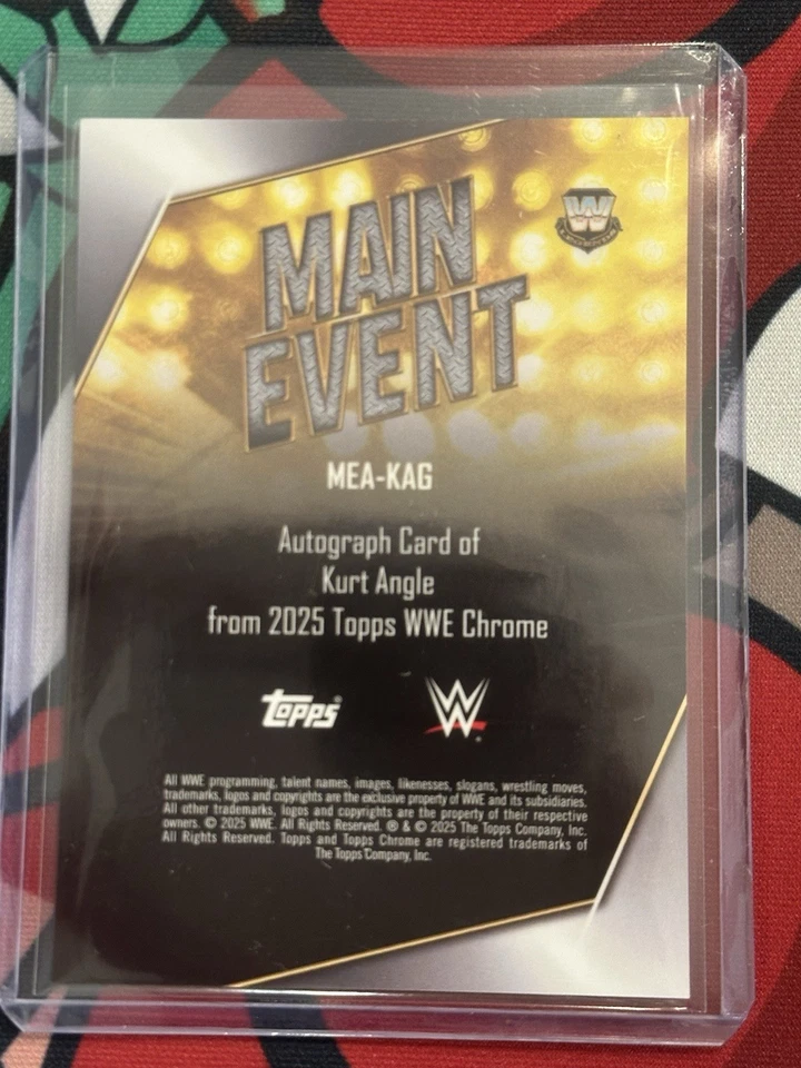 Kurt Angle Main Event Auto /150 2025 Topps Chrome WWE - Image 3 of 3