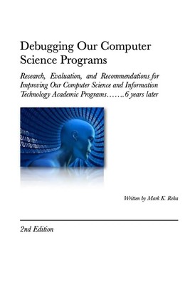 Debugging Our Computer Science Programs Mark Reha Taschenbuch Englisch 2019