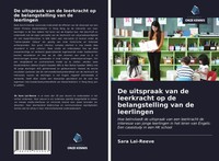 Sara Lai-Reeve | De Uitspraak Van De Leerkracht Op De Belangstelling Van De...