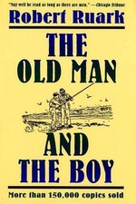 The Old Man and the Boy by Robert Ruark (English) Paperback Book