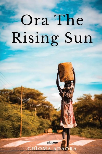 Chioma Adaora | Ora The Rising Sun | Taschenbuch | Englisch (2023)-image