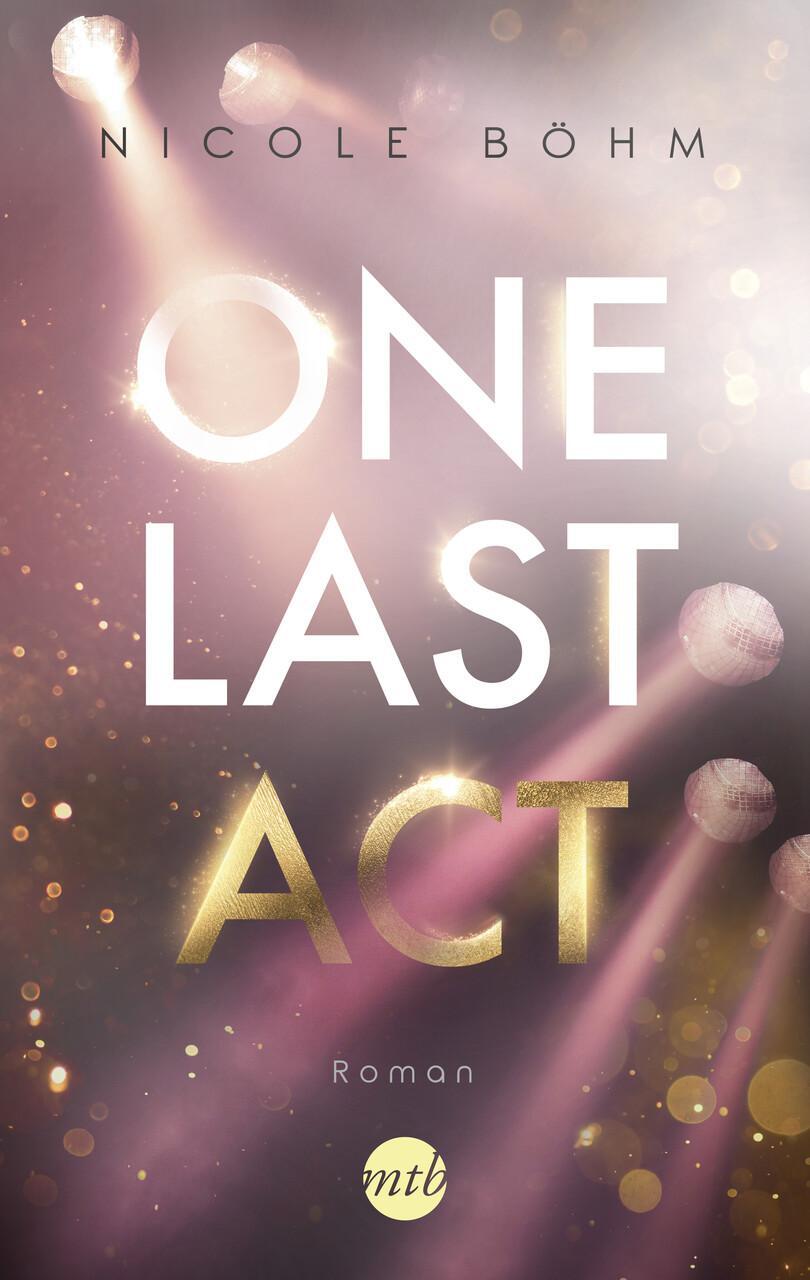 Thumbnail - One Last Act Nicole Böhm