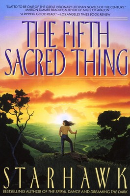 The Fifth Sacred Thing | Starhawk | Taschenbuch | Einband - flex.(Paperback)