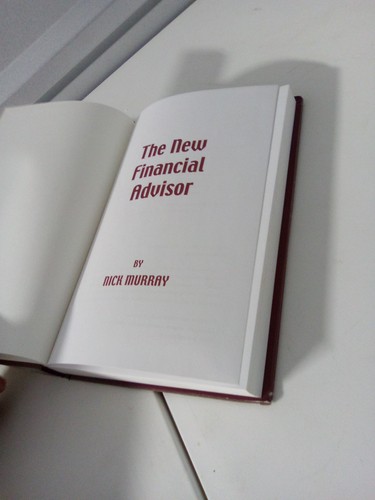 The New Financial Advisor By Nick Murray - Picture 8 of 21