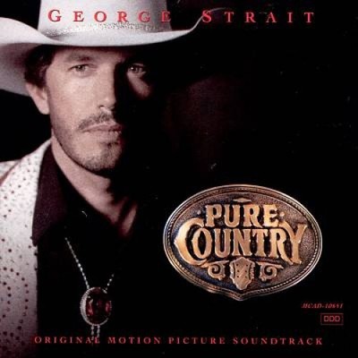 Pure Country [Soundtrack] by George Strait 8811065126 | eBay