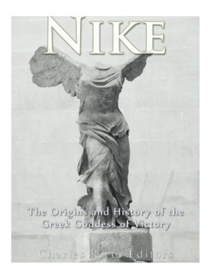 Nike: The Origins and History of the Greek Goddess of V - Paperback NEW Scott, A