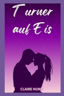 Turner auf Eis by Claire Hunt Paperback Book