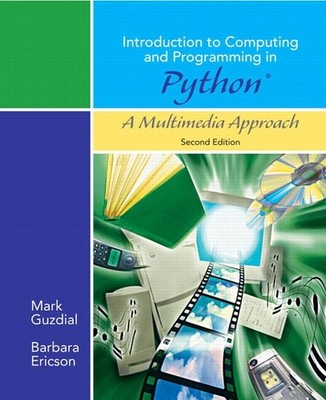 Introduction to Computing and Progra..., Mark J Guzdial