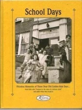 School Days (Reminisce Books) - Hardcover By Mike Beno - GOOD