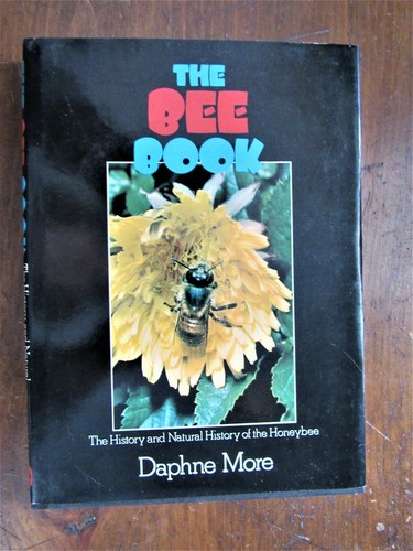 More. The Bee Book The History and Natural History of the Honeybee - 第 1/2 張圖片