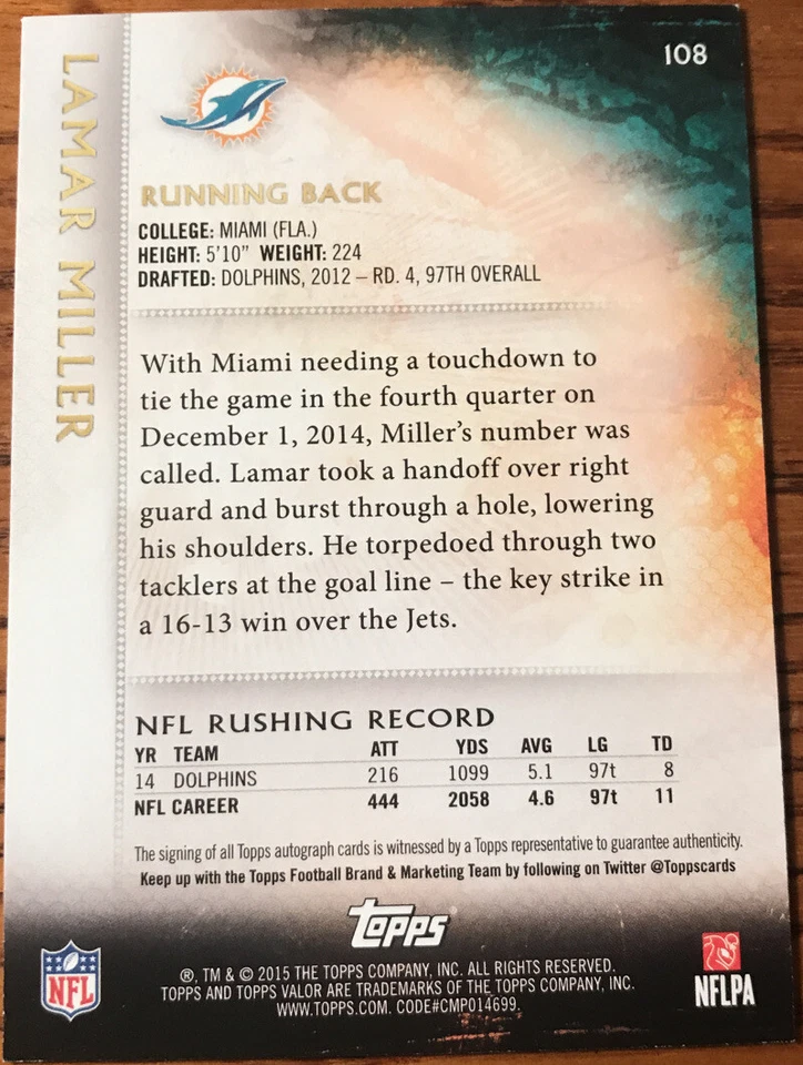 2015 Topps Valor Autographs Courage STRENGTH Lamar Miller #108 #’d 40/75 - Image 2 of 2