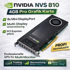 NVIDIA NVS 810 4GB Carte Graphique Professionnelle PCIe PNY 8x Mini DisplayPort