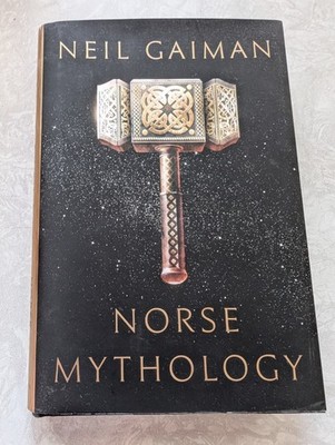 Norse Mythology by Neil Gaiman (2017 Norton, Hardcover, 1st Edition)