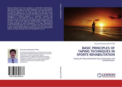Basic Principles of Taping Techniques in Sports Rehabilitation Shaji John Kachan