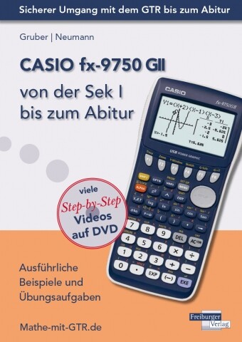 Thumbnail - Helmut Gruber; Robert Neumann / Casio Fx-9750 Gii Von Der Sek I Bis