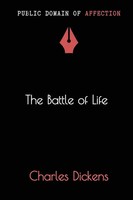 Charles Dickens | The Battle Of Life | Taschenbuch | Englisch (2022)