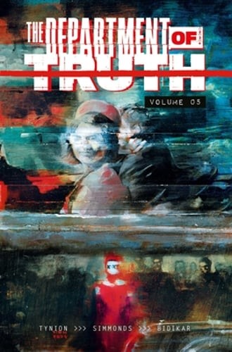 The Department of Truth Volume 5 by James Tynion IV: Used