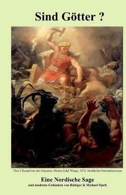 Sind Gtter: Die Halfred Sigskaldsaga by Michael Opelt (German) Paperback Book