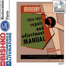 1954-1955 Mercury Mercury Factory Shop Service Manual Cd 1954-1955 Mercury Mercury Factory Shop Service Manual Cd