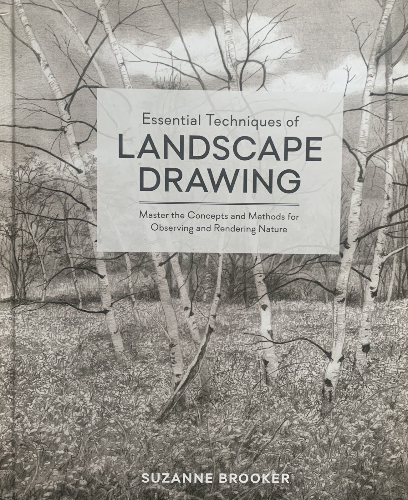 Essential Techniques of Landscape Drawing by Suzanne Brooker Hardback NEW