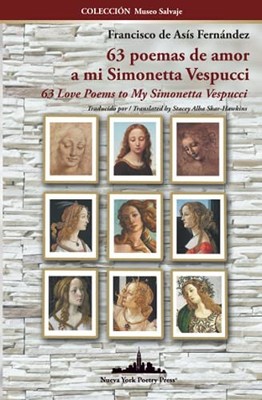 63 Poemas de Amor a Mi Simonetta Vespucci : 63 Love Poems to My Simonetta ...