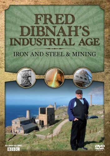 Fred Dibnah Industrial Age - Iron and Steel and Mining - Sealed NEW DVD