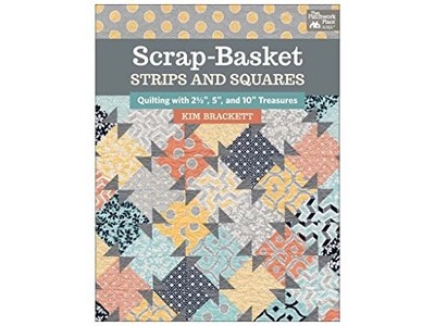 Scrap-Basket Strips and Squares: Quilti... by Brackett, Kim Paperback / softback