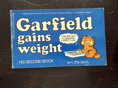 Garfield Gains Weight his 2th Comic Book by Jim Davis First Edition VTG 1981