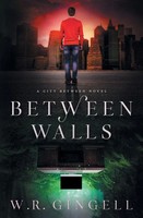W. R. Gingell | Between Walls | Taschenbuch | Englisch (2021) | W.R. Gingell